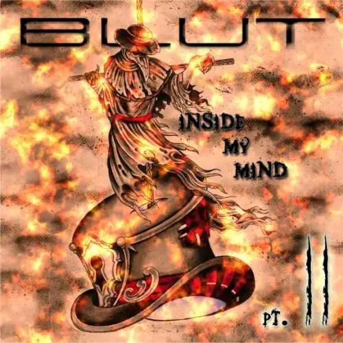 Blut (ITA) : Inside My Mind Pt. II